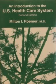 An Introduction To The U.S. Health Care System,Used