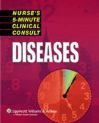Nurse's 5Minute Clinical Consult: Diseases (LWW, Nurse's 5Mintue Clinical Consult: Diseases),New