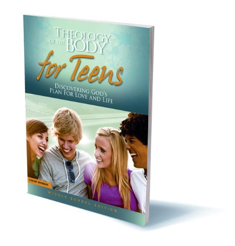 Theology of the Body for Teens: Discovering Gods Plan for Love and Life,Used