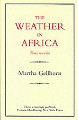 The Weather in Africa/Three Novellas,Used
