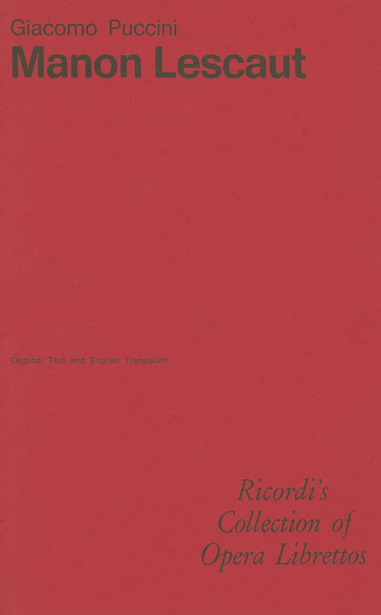 Manon Lescaut: Libretto (Ricordi's Collection of Opera Librettos),Used