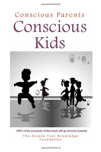 Conscious Parents Conscious Kids,Used