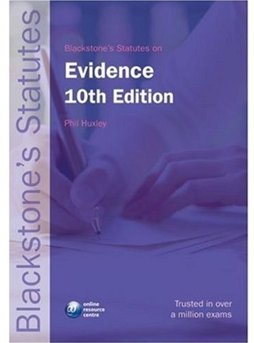 Blackstone's Statutes on Evidence (Blackstone's Statute Book Series),Used