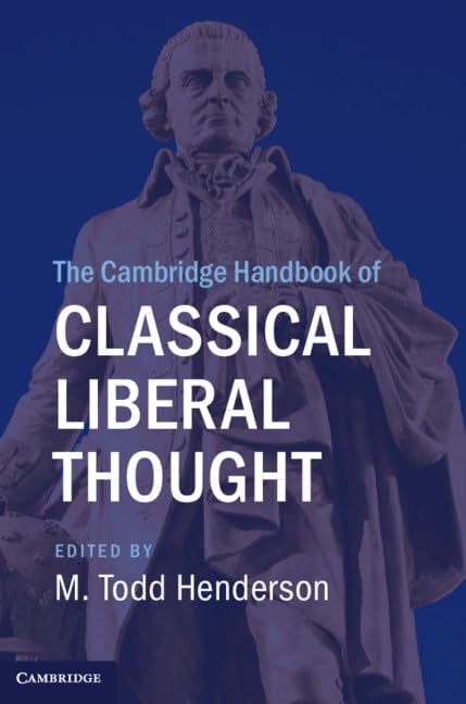 The Cambridge Handbook of Classical Liberal Thought (Cambridge Law Handbooks),Used