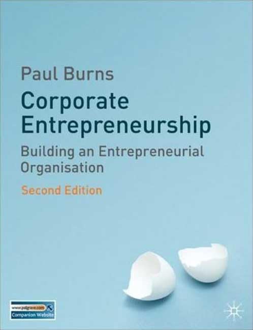 Corporate Entrepreneurship: Building an Entrepreneurial Organization,Used