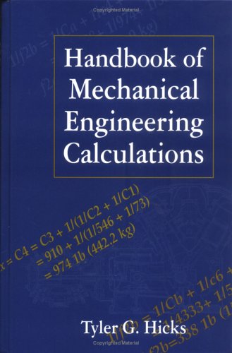 Handbook Of Mechanical Engineering Calculations,New