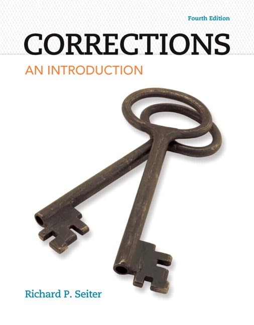 Corrections: An Introduction (4th Edition),New