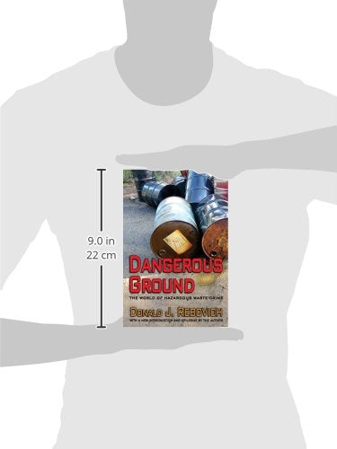 Dangerous Ground: The World of Hazardous Waste Crime,Used
