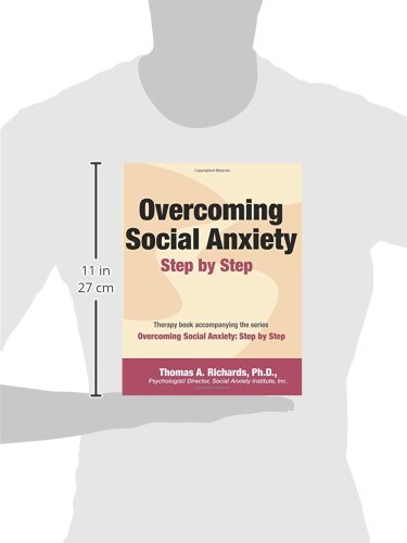 Overcoming Social Anxiety: Step by Step,Used