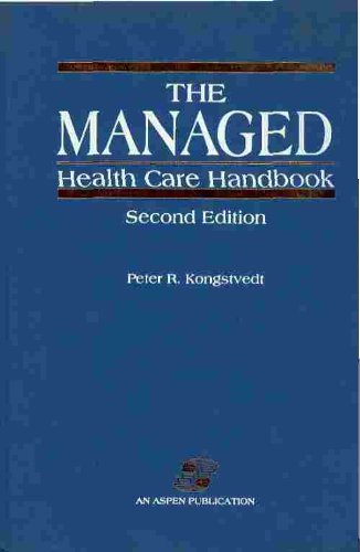 The Managed Health Care Handbook,Used