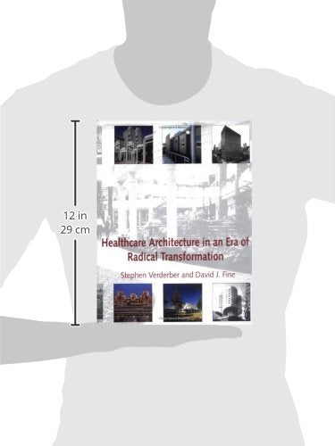 Healthcare Architecture in an Era of Radical Transformation,Used