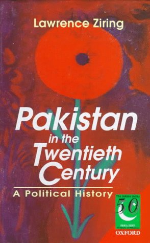 Pakistan in the Twentieth Century: A Political History (Jubilee Series),New