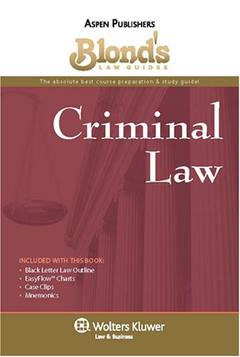 Blond's Law Guides: Criminal Law,Used