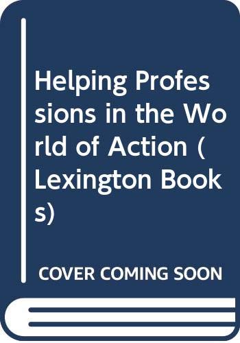 The helping professions in the world of action,,Used