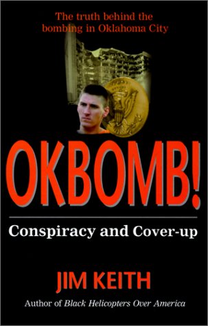 Okbomb!: Conspiracy and CoverUp,Used