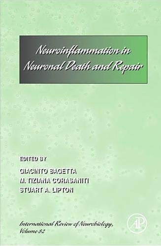 Neuroinflammation in Neuronal Death and Repair (Volume 82) (International Review of Neurobiology, Volume 82),Used