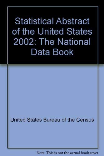 Statistical Abstract of the United States 2002: The National Data Book,Used