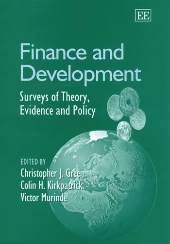 Finance and Development: Surveys of Theory, Evidence and Policy,Used