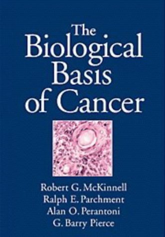 The Biological Basis of Cancer,Used