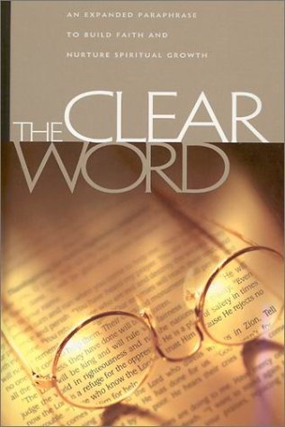 The Clear Word,New