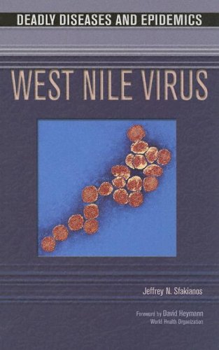 West Nile Virus (Deadly Diseases And Epidemics),Used