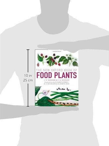 The New Oxford Book Of Food Plants,Used