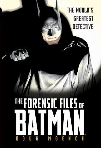 The Forensic Files of Batman: The World's Greatest Detective,Used