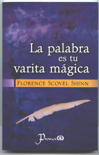 La palabra es tu varita magica (Spanish Edition),Used
