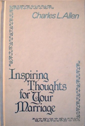 Inspiring thoughts for your marriage,Used