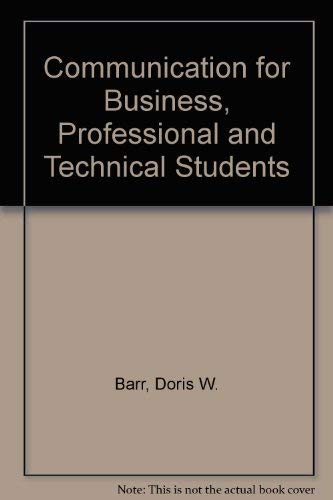 Communication for Business, Professional, and Technical Students,Used