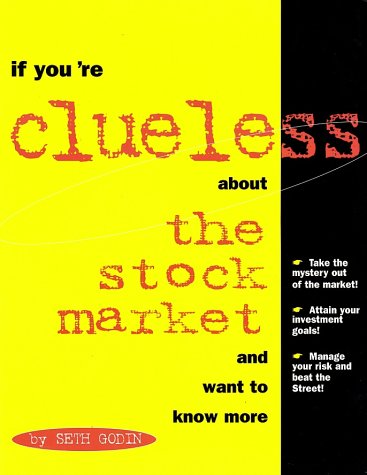 If You're Clueless About the Stock Market and Want to Know More (If You're Clueless),Used
