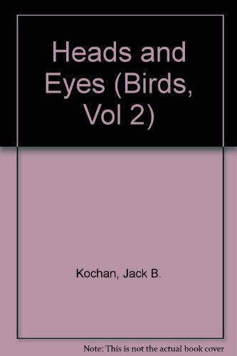 Heads And Eyes (Birds, Vol 2),Used