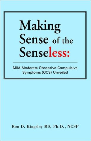 Making Sense of the Senseless,New