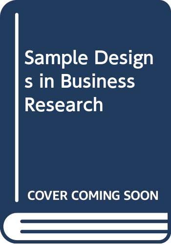 Sample Design In Business Research (Wiley Publication In Applied Statistics)