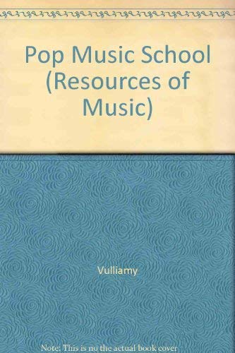 Pop Music School (Resources of Music, Series Number 13),Used