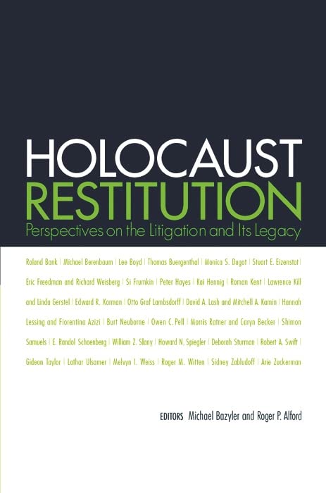 Holocaust Restitution: Perspectives On The Litigation And Its Legacy,Used