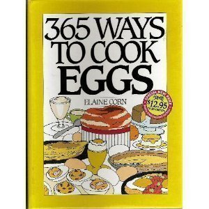 365 Ways to Cook Eggs (The 365 Ways Series),Used