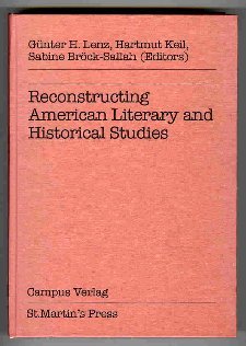 Reconstructing American Literary and Historical Studies,Used