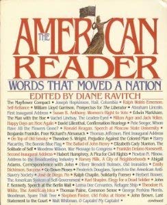 The American Reader: Words That Moved a Nation,Used