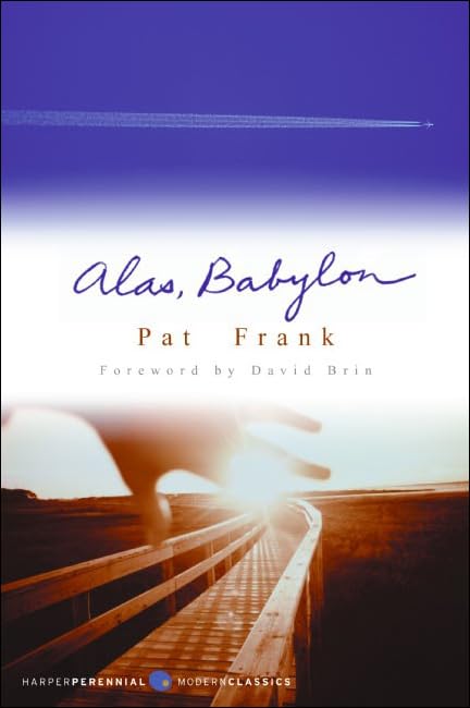 Alas, Babylon (Perennial Classics),New