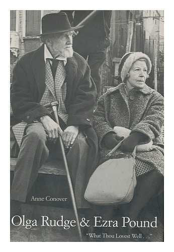 Olga Rudge And Ezra Pound: 'What Thou Lovest Well...',New