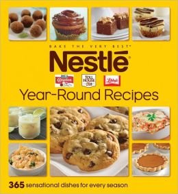 Nestle Yearround Recipes (365 Sensation Dishes For Every Season),Used