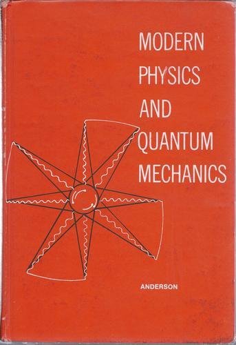 Modern Physics And Quantum Mechanics,Used
