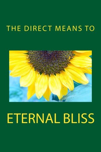 The Direct Means to Eternal Bliss,Used