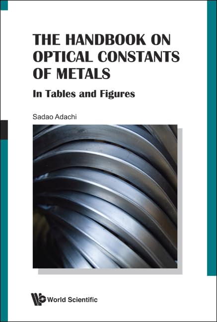 Handbook on Optical Constants of Metals, The: In Tables and Figures,Used