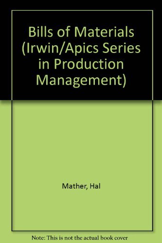 Bills of Materials (IRWIN/APICS SERIES IN PRODUCTION MANAGEMENT),Used