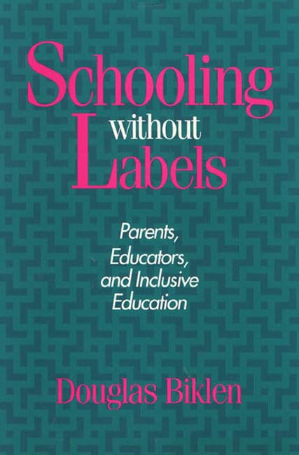 Schooling Without Labels: Parents, Educators, And Inclusive Education (Health Society And Policy),Used