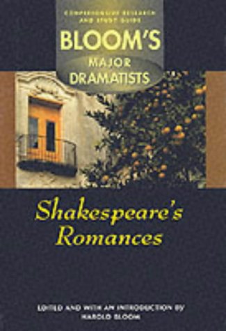 Shakespeare's Romances: Comprehensive Research and Study Guide (Bloom's Major Dramatists),Used