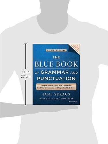 The Blue Book of Grammar and Punctuation: An EasytoUse Guide with Clear Rules, RealWorld Examples, and Reproducible Quizzes,Used