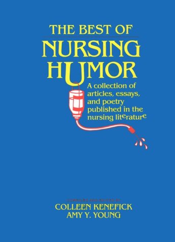 The Best of Nursing Humor,New